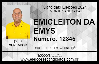 Candidato EMICLEITON DA EMYS 2024 - MONTE SANTO - Eleições