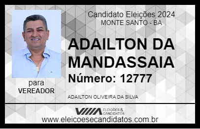 Candidato ADAILTON DA MANDASSAIA 2024 - MONTE SANTO - Eleições