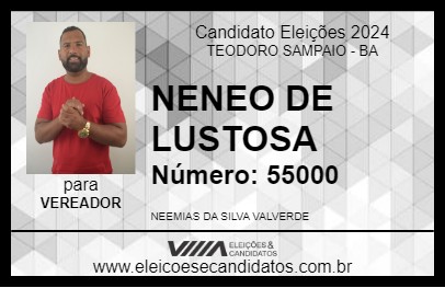 Candidato NENEO DE LUSTOSA 2024 - TEODORO SAMPAIO - Eleições