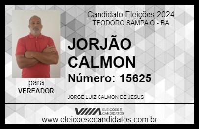 Candidato JORJÃO CALMON 2024 - TEODORO SAMPAIO - Eleições