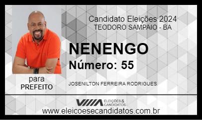 Candidato NENENGO 2024 - TEODORO SAMPAIO - Eleições