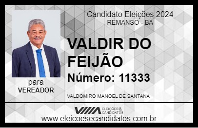 Candidato VALDIR DO FEIJÃO 2024 - REMANSO - Eleições