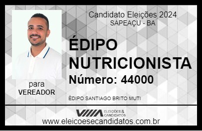 Candidato ÉDIPO NUTRICIONISTA 2024 - SAPEAÇU - Eleições