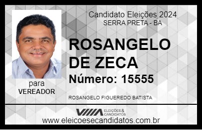 Candidato ROSANGELO DE ZECA 2024 - SERRA PRETA - Eleições