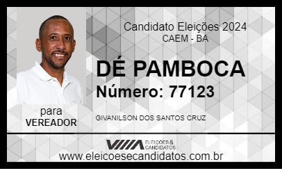 Candidato DÉ PAMBOCA 2024 - CAEM - Eleições