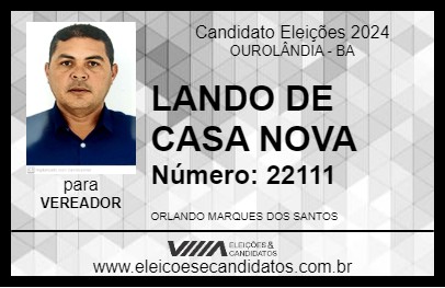 Candidato LANDO DE CASA NOVA 2024 - OUROLÂNDIA - Eleições