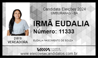 Candidato IRMÃ EUDALIA 2024 - UMBURANAS - Eleições