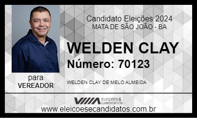 Candidato WELDEN CLAY 2024 - MATA DE SÃO JOÃO - Eleições