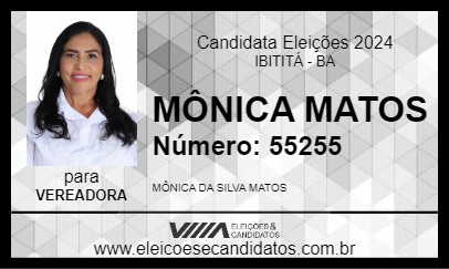 Candidato MÔNICA MATOS 2024 - IBITITÁ - Eleições