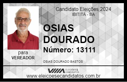 Candidato OSIAS DOURADO 2024 - IBITITÁ - Eleições