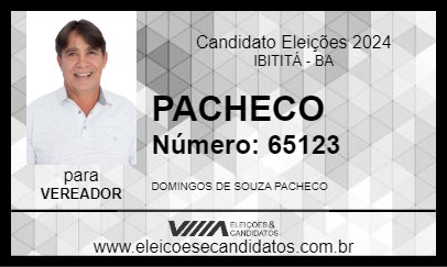 Candidato PACHECO 2024 - IBITITÁ - Eleições