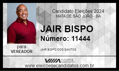 Candidato JAIR BISPO 2024 - MATA DE SÃO JOÃO - Eleições