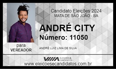 Candidato ANDRÉ CITY 2024 - MATA DE SÃO JOÃO - Eleições