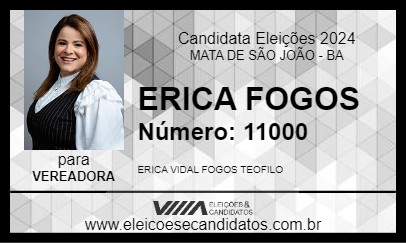 Candidato ERICA FOGOS 2024 - MATA DE SÃO JOÃO - Eleições