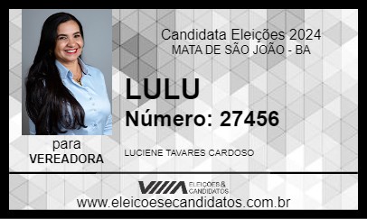 Candidato LULU 2024 - MATA DE SÃO JOÃO - Eleições