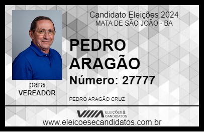 Candidato PEDRO ARAGÃO 2024 - MATA DE SÃO JOÃO - Eleições