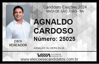 Candidato AGNALDO CARDOSO 2024 - MATA DE SÃO JOÃO - Eleições