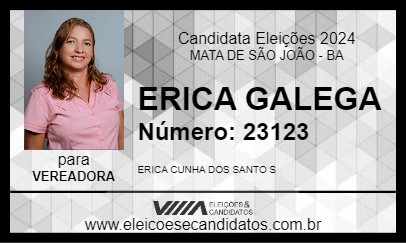 Candidato ERICA GALEGA 2024 - MATA DE SÃO JOÃO - Eleições