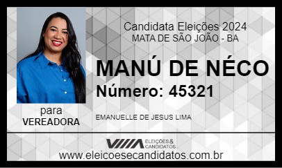 Candidato MANÚ DE NÉCO 2024 - MATA DE SÃO JOÃO - Eleições