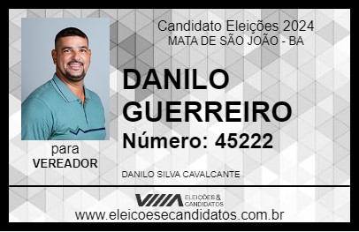 Candidato DANILO GUERREIRO 2024 - MATA DE SÃO JOÃO - Eleições