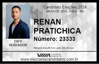 Candidato RENAN PRATICHICA 2024 - MATA DE SÃO JOÃO - Eleições