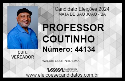 Candidato PROFESSOR COUTINHO 2024 - MATA DE SÃO JOÃO - Eleições