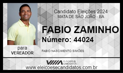 Candidato FABIO ZAMINHO 2024 - MATA DE SÃO JOÃO - Eleições