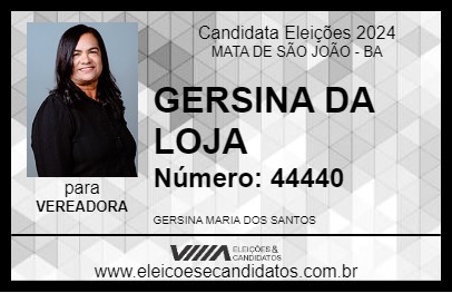 Candidato GERSINA DA LOJA 2024 - MATA DE SÃO JOÃO - Eleições