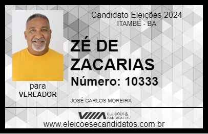 Candidato ZÉ DE ZACARIAS 2024 - ITAMBÉ - Eleições