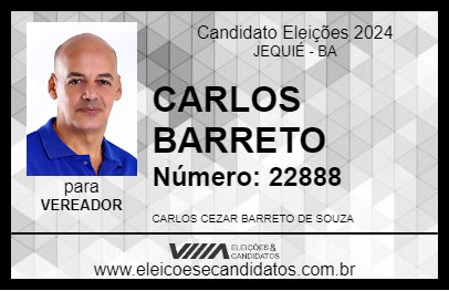 Candidato CARLOS BARRETO 2024 - JEQUIÉ - Eleições