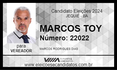 Candidato MARCOS TOY 2024 - JEQUIÉ - Eleições