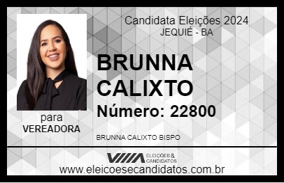 Candidato BRUNNA BISPO 2024 - JEQUIÉ - Eleições