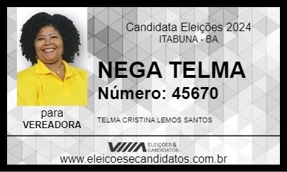 Candidato NEGA TELMA 2024 - ITABUNA - Eleições