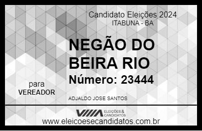 Candidato NEGÃO DO BEIRA RIO 2024 - ITABUNA - Eleições