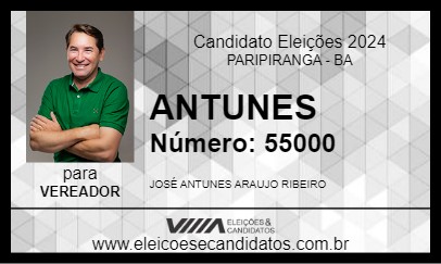 Candidato ANTUNES 2024 - PARIPIRANGA - Eleições