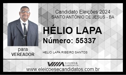 Candidato HÉLIO LAPA 2024 - SANTO ANTÔNIO DE JESUS - Eleições