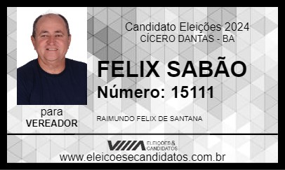 Candidato FELIX SABÃO 2024 - CÍCERO DANTAS - Eleições