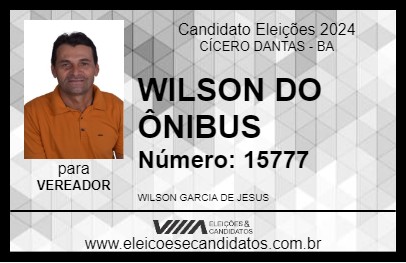 Candidato WILSON DO ÔNIBUS 2024 - CÍCERO DANTAS - Eleições