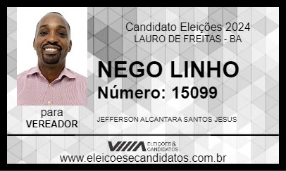 Candidato NEGO LINHO 2024 - LAURO DE FREITAS - Eleições