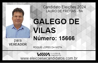 Candidato GALEGO DE VILAS 2024 - LAURO DE FREITAS - Eleições