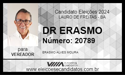 Candidato DR ERASMO 2024 - LAURO DE FREITAS - Eleições