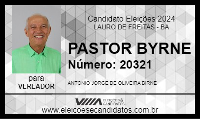 Candidato PASTOR BYRNE 2024 - LAURO DE FREITAS - Eleições