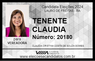 Candidato TENENTE CLAUDIA 2024 - LAURO DE FREITAS - Eleições