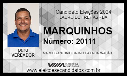 Candidato MARQUINHOS 2024 - LAURO DE FREITAS - Eleições