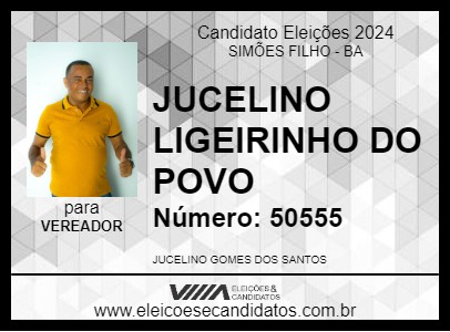 Candidato JUCELINO LIGEIRINHO DO POVO 2024 - SIMÕES FILHO - Eleições