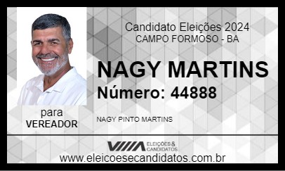 Candidato NAGY MARTINS 2024 - CAMPO FORMOSO - Eleições