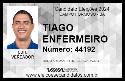 Candidato TIAGO ENFERMEIRO 2024 - CAMPO FORMOSO - Eleições