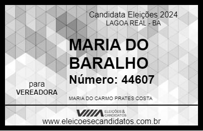 Candidato MARIA DO BARALHO 2024 - LAGOA REAL - Eleições