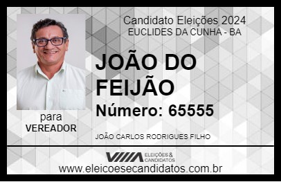 Candidato JOÃO DO FEIJÃO 2024 - EUCLIDES DA CUNHA - Eleições