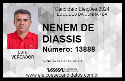 Candidato NENEM DE DIASSIS 2024 - EUCLIDES DA CUNHA - Eleições